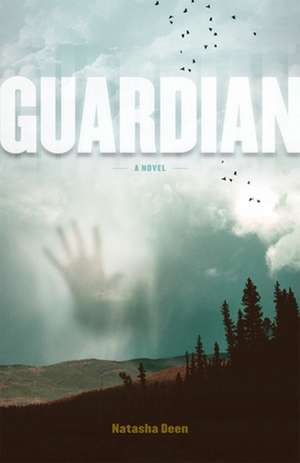 Guardian de Natasha Deen