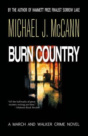 Burn Country de Michael J. McCann