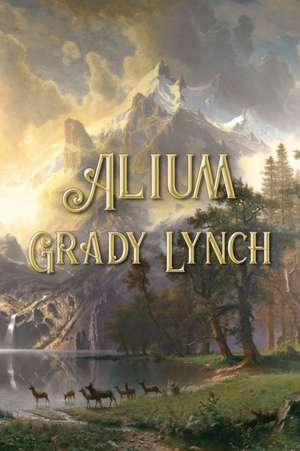 Alium de Grady Lynch