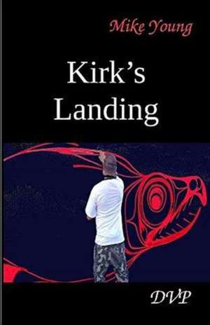 Kirk's Landing de Mike Young