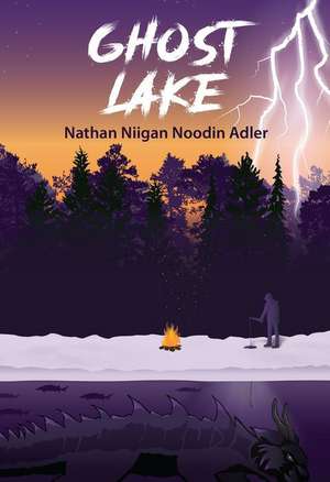 Ghost Lake de Nathan Adler