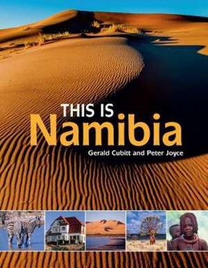 This Is Namibia de Gerald Cubbit