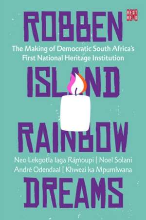 Robben Island Rainbow Dreams de K. Mpumlwana