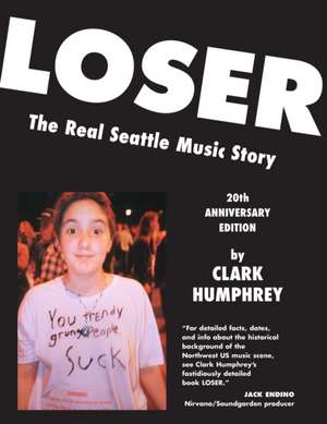 LOSER de Clark Humphrey