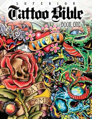 Tattoo Bible de Superior Tattoo