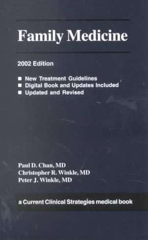 Family Medicine de M.D. Chan, Paul D.