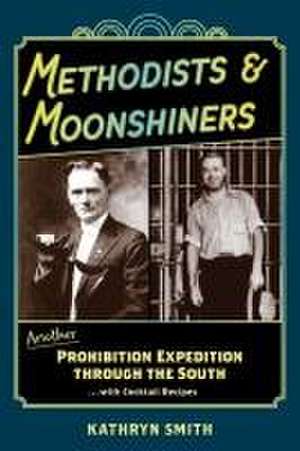 Methodists & Moonshiners de Kathryn Smith