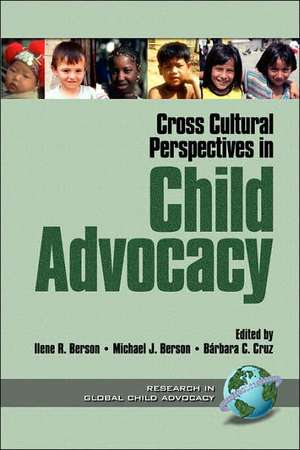 Cross Cultural Perspectives in Child Advocacy de John K. Montague