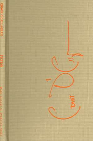 O'Callaghan, C: Fiction