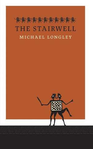 The Stairwell de Michael Longley