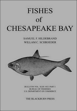 Fishes of Chesapeake Bay de Samuel F. Hildebrand