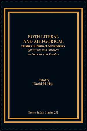 Both Literal and Allegorical de David M. Hay