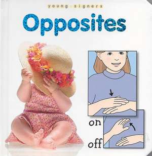 Opposites Board Book de Stan Collins