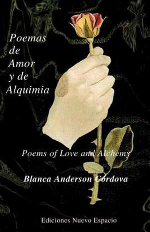 Poemas de Amor y de Alquimia de Blanca Anderson