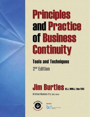 Principles and Practice of Business Continuity de Jim Burtles