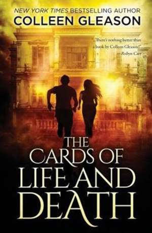 The Cards of Life and Death de Colleen Gleason