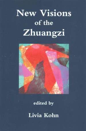 New Visions of the Zhuangzi de Livia Kohn