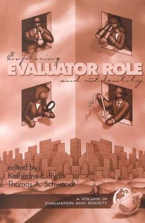 Exploring Evaluator Role and Identity (PB) de Christine A. Des Garennes