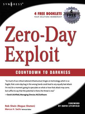 Zero-Day Exploit: Countdown to Darkness de Rob Shein