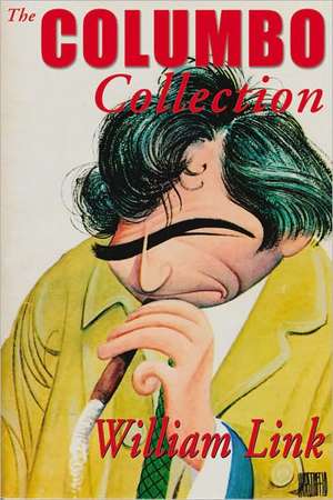 The Columbo Collection de William Link