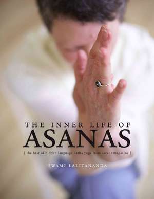 Inner Life of Asanas de Swami Lalitananda