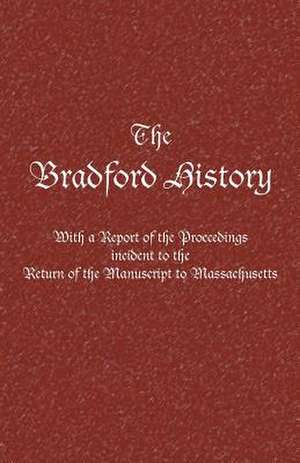 The Bradford History de Ross Perry