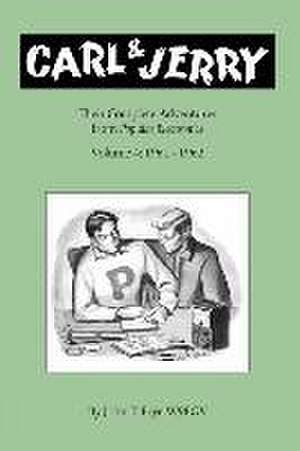 Carl & Jerry de John T Frye