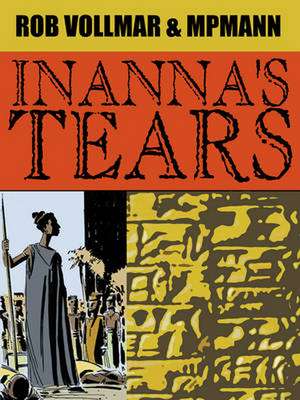 Inanna's Tears de Rob Vollmar