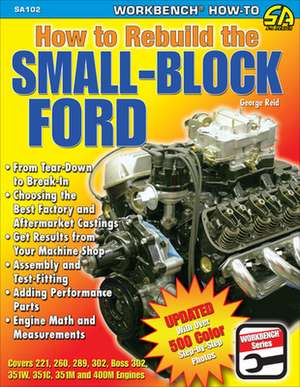 How to Rebuild the Small Block Ford de George Reid