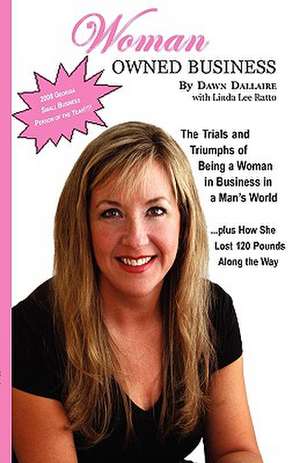 Woman Owned Business de Dawn Dallaire