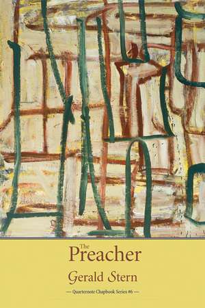 The Preacher: A Poem de Gerald Stern