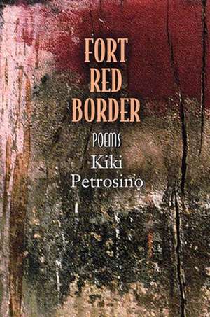 Fort Red Border de Kiki Petrosino