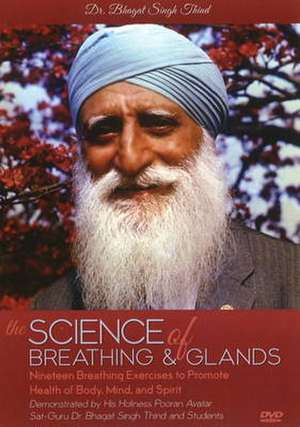 Thind, D: Science of Breathing & Glands DVD