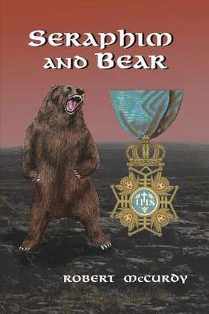 Seraphim and Bear de Robert McCurdy