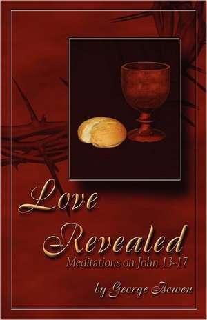 Love Revealed de George Bowen