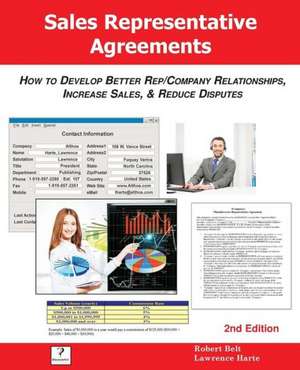 Sales Representative Agreements, 2nd Edition de Lawrence Harte