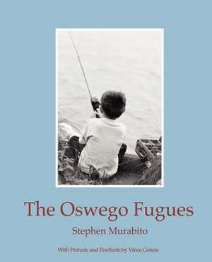 The Oswego Fugues de Stephen Murabito