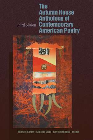 The Autumn House Anthology of Contemporary American Poetry de Michael Simms