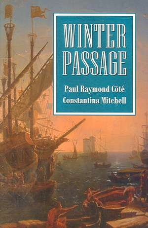 Winter Passage de Paul Raymond Cote