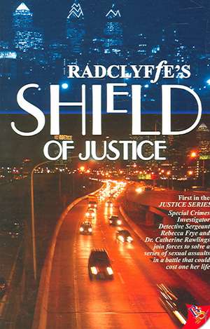 Shield of Justice de Radclyffe