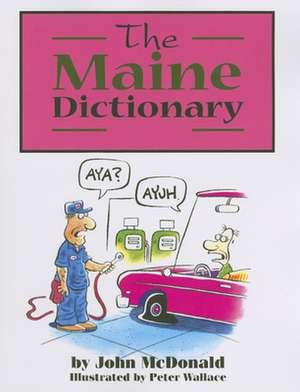 The Maine Dictionary de John McDonald