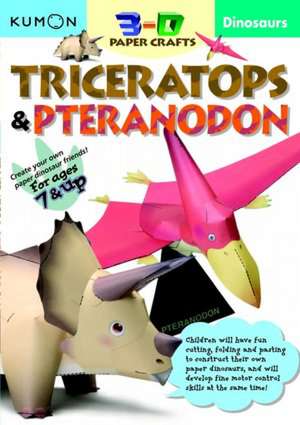 Dinosaurs: Triceratops & Pteranodon de Eno Sarris