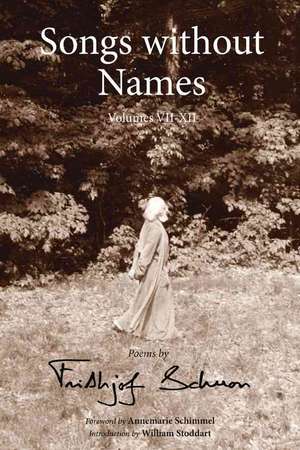 Songs Without Names de Frithjof Schuon