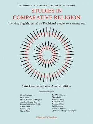 Studies in Comparative Religion: 1967 Commemorative Annual Edition de F. Clive-Ross