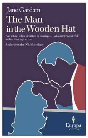 The Man in the Wooden Hat de Jane Gardam