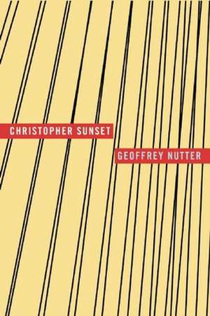 Christopher Sunset de Geoffrey Nutter