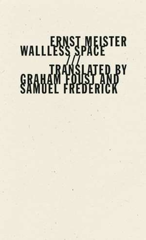 Wallless Space de Ernst Meister