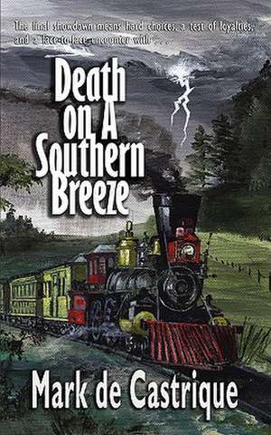 Death on a Southern Breeze de Mark de Castrique