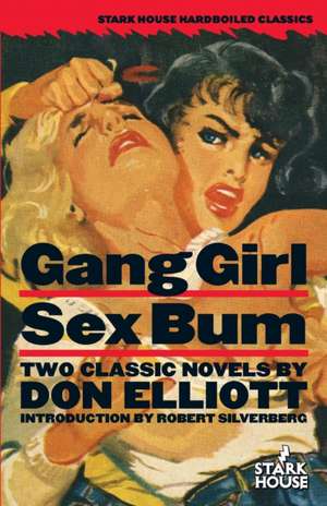 Gang Girl / Sex Bum de Don Elliott