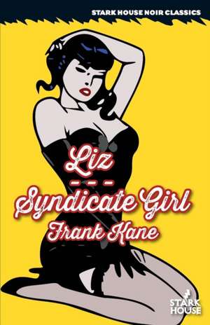 Liz / Syndicate Girl de Frank Kane